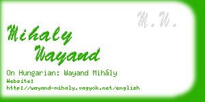 mihaly wayand business card
