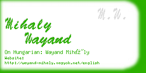 mihaly wayand business card